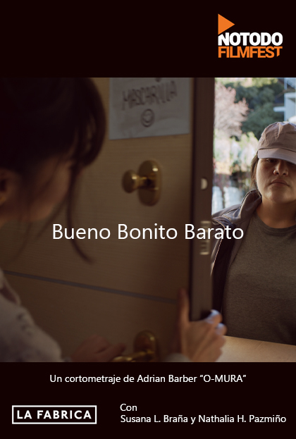 Bueno Bonito Barato - Notodofilmfest